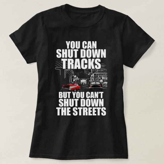 T-shirt Vous pouvez éteindre les traces mais vous ne pouve (Design devant)