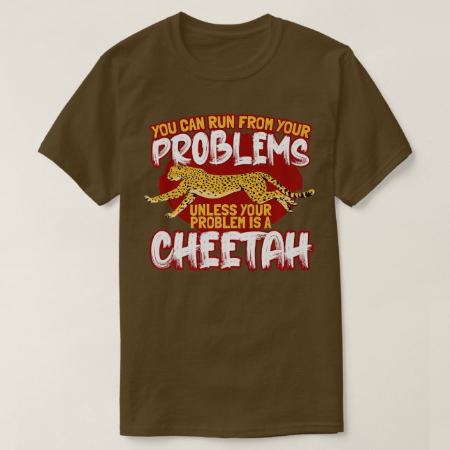 T-shirt Vous Pouvez Faire Face À Vos Problèmes À Moins Que (Design devant)