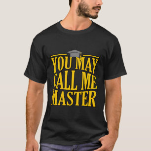 T-shirt Vous Pouvez M'Appeler Master Graduate 2022 Graduat