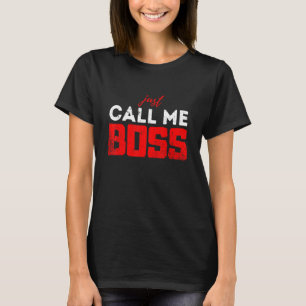 T-shirt Vous pouvez m'appeler patron cadre en détresse re