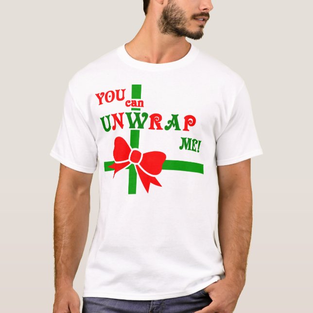 T-shirt "Vous pouvez me dérouler !" Pièce en t (Devant)