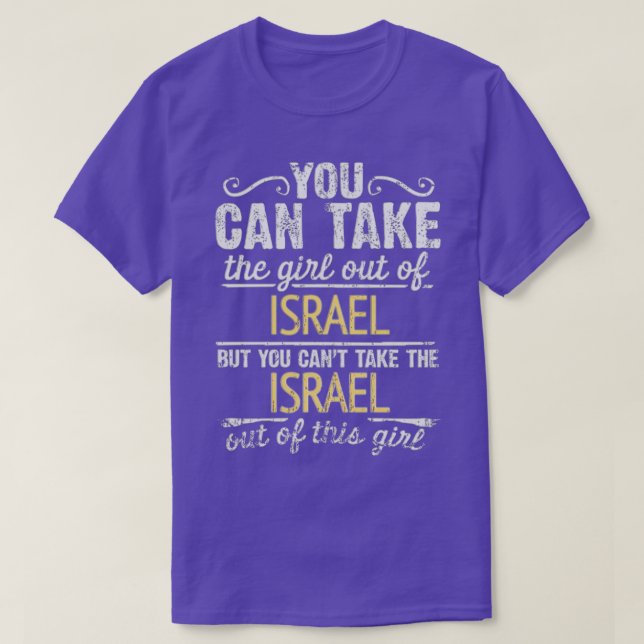 T-shirt Vous Pouvez Sortir La Fille, Mais Vous Ne Pouvez P (Design devant)