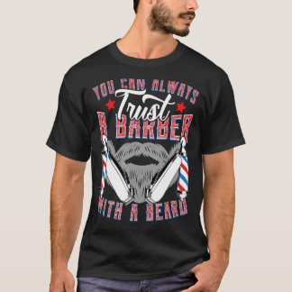 T-shirt Vous pouvez toujours faire confiance à un coiffeur