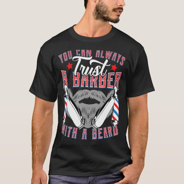 T-shirt Vous pouvez toujours faire confiance à un coiffeur (Devant)