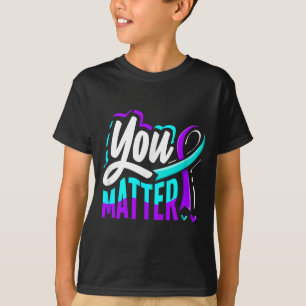 T-shirt Vous Prévention de la sensibilisation au suicide