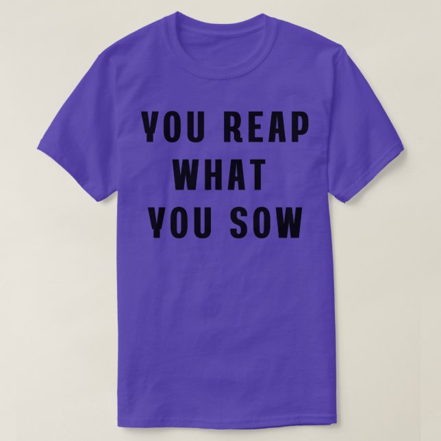 T-shirt Vous récoltez ce que vous semez Coussin (Design devant)