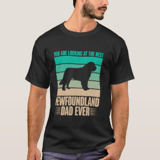 T-shirt Vous regardez le meilleur Terre-Neuve Papa Newfo