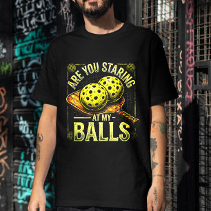 T-shirt Vous Regardez Mes Testicules - Vêtements de Pickle