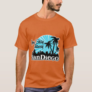 T-shirt Vous restez classe San Diego