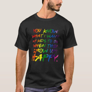 T-shirt Vous savez ce que je veux pour mes enfants Parents