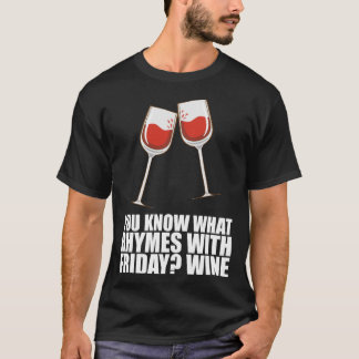T-shirt Vous Savez Ce Qui Récit Avec Vendredi Vin 1