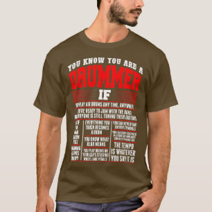 T-shirt Vous Savez Que Vous Êtes Drummer Si Vous Jouez À A