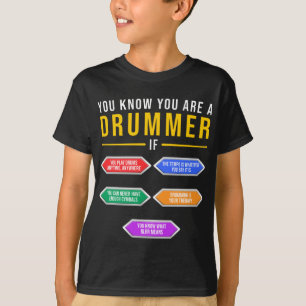 T-shirt Vous Savez Que Vous Êtes Un Drummer Si Drummer Mu