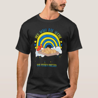 T-shirt Vous Serez Mal Habillés De Slogans Sarcastiques Su