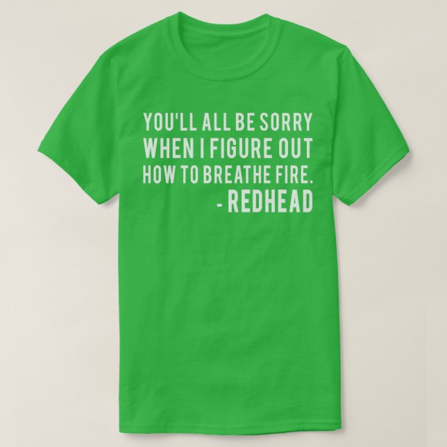 T-shirt Vous seriez tous désolés quand j'ai compris commen (Design devant)