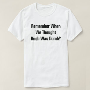 T-shirt Vous Souvenez-vous Quand On Pensait Que Le Préside