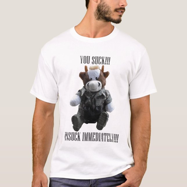 T-shirt Vous sucez, unsuck immédiatement (Devant)