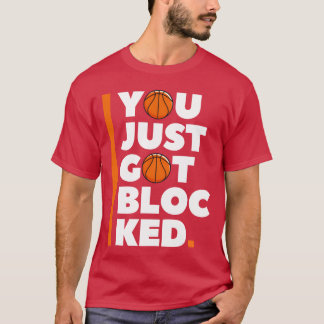 T-shirt Vous venez d'être bloqué cadeau pour amateurs de b