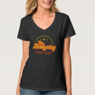 T-shirt Vous vérifier Je suis en train d'analyser votre Ga