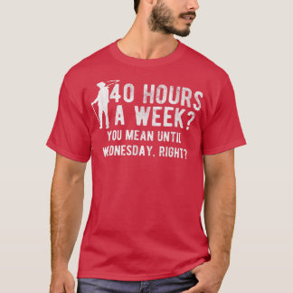 T-shirt Vous Voulez Dire Jusqu'À Mercredi Droit Agricole A