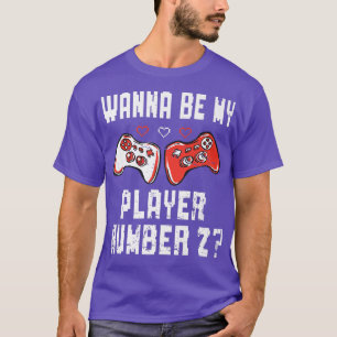 T-shirt Vous Voulez Être Mon Lecteur Numéro 2 Jeu Vidéo Lo