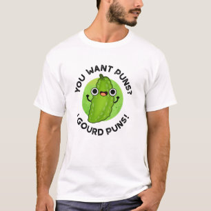 T-shirt Vous Voulez Puns I Gourd Puns Funny Veggie Pun