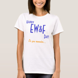 T-shirt Vous vous rappelez… EW&F !