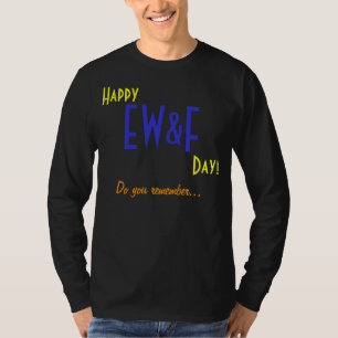 T-shirt Vous vous rappelez… EW&F !