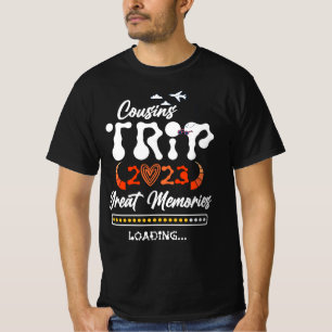 T-shirt Voyage Cousins 2023 Grands souvenirs Chargement de