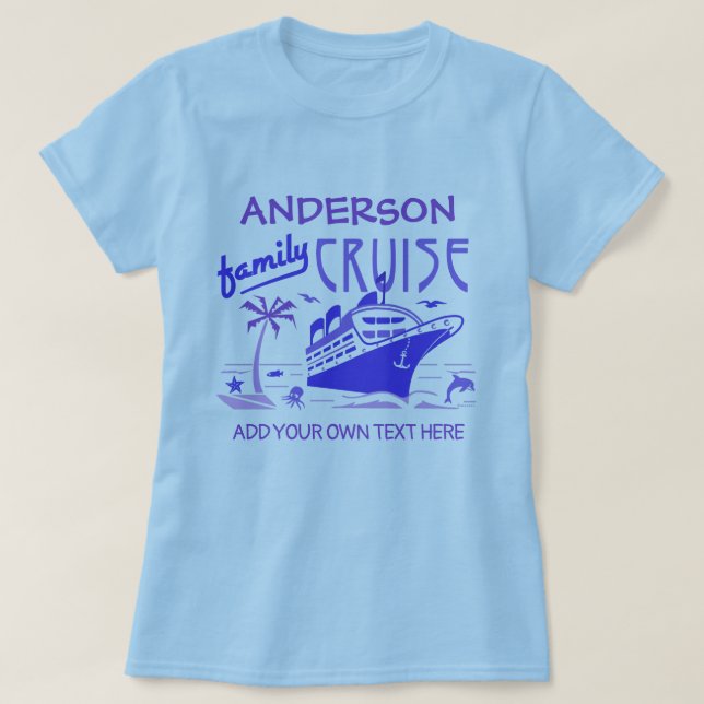T-shirt Voyage de croisière en famille Nom personnalisé +  (Design devant)