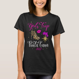 T-shirt Voyage De Filles Punta Cana 2022 Pour Femmes Naiss