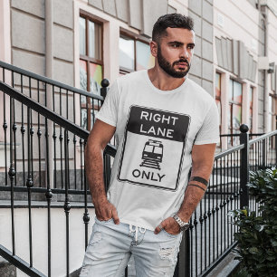 T-shirt Voyage de tramway à droite seulement, panneau rout