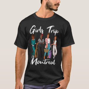 T-shirt Voyage Des Filles À Montréal Pour Melanin Afro Bla