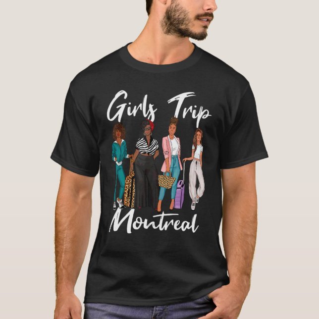T-shirt Voyage Des Filles À Montréal Pour Melanin Afro Bla (Devant)