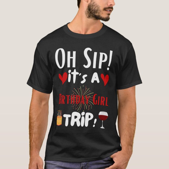 T-shirt Voyage des filles d'anniversaire Oh sirotez c'est  (Devant)