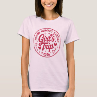 T-shirt Voyage entre filles 2026 Créer des souvenirs ensem
