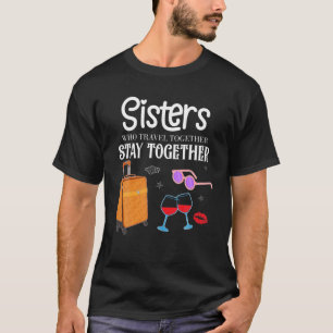 T-shirt Voyager Ensemble Filles Vacances Soeurs Voyage