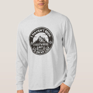 T-shirt voyageur drôle du monde Je n'ai pas été partout