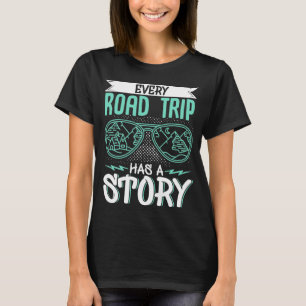 T-shirt Voyageur Vacances Chaque Voyage De Route A Une His