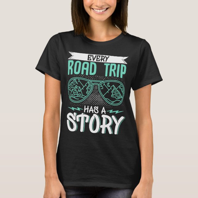 T-shirt Voyageur Vacances Chaque Voyage De Route A Une His (Devant)