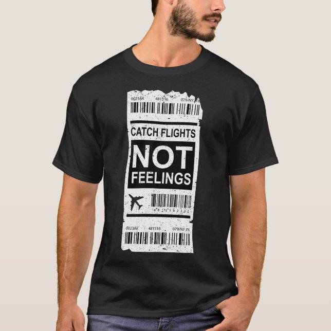 T-shirt Voyageur Vacances Voyage Catch Vols Pas Sentiments (Devant)