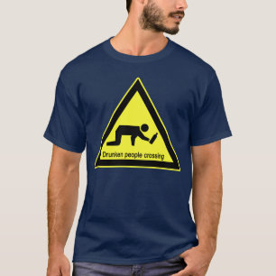 T-shirt Voyageurs en état d'ébriété traversant ⚠ panneau t