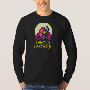 T-shirt Voyez Fartacus Chemise Fart Plaisanterie Dieux Gre