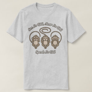 T-shirt Voyez l'aucun, entendez l'aucun, ne parlez aucune
