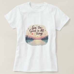 T-shirt  Voyez les bonnes choses