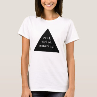 T-shirt vrai. bizarre. extraordinaire. - Réservoir à Muscl