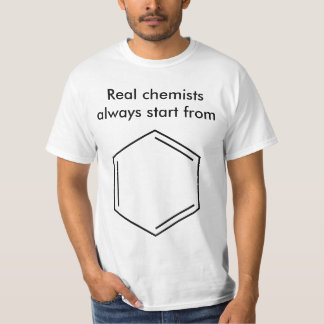 T-shirt Vrai de chimistes début toujours de benzène !