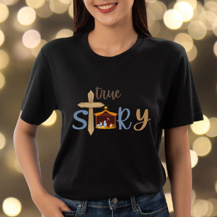 T-shirt Vraie histoire Noël chrétien Nativité Jésus