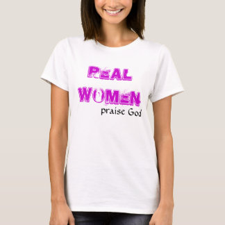 T-shirt VRAIES FEMMES, Dieu d'éloge