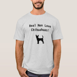 T-shirt Vrais chiwawas d'amour d'hommes !